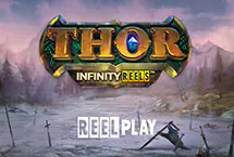 Thor Infinity Reels